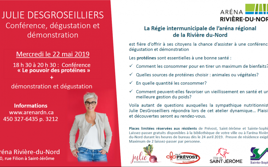 Conférence Julie DesGroseilliers – 22 mai 2019 – Invitation spéciale aux résidents de Prévost, St-Jérôme et Ste-Sophie